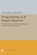 Borenstein |  Programming as if People Mattered | eBook | Sack Fachmedien