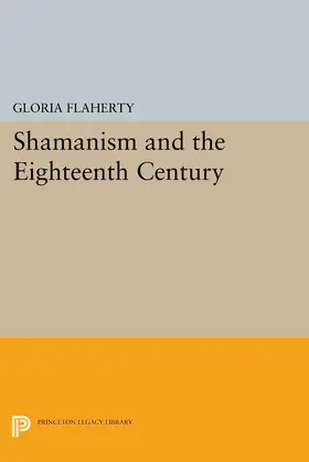 Flaherty |  Shamanism and the Eighteenth Century | eBook | Sack Fachmedien