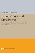 Hattam |  Labor Visions and State Power | eBook | Sack Fachmedien