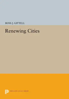 Gittell |  Renewing Cities | eBook | Sack Fachmedien