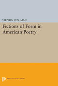 Cushman |  Fictions of Form in American Poetry | eBook | Sack Fachmedien