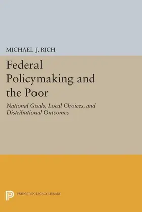 Rich |  Federal Policymaking and the Poor | eBook | Sack Fachmedien