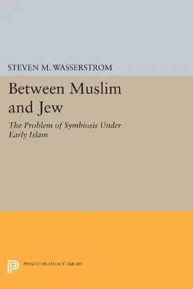 Wasserstrom |  Between Muslim and Jew | eBook | Sack Fachmedien