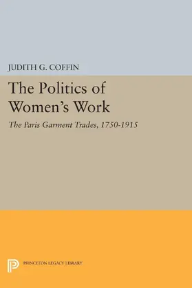 Coffin |  The Politics of Women's Work | eBook | Sack Fachmedien