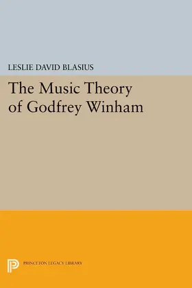 Blasius |  The Music Theory of Godfrey Winham | eBook | Sack Fachmedien