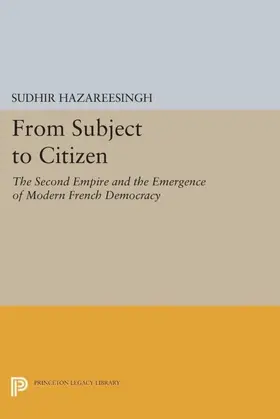Hazareesingh |  From Subject to Citizen | eBook | Sack Fachmedien