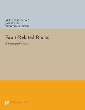 Snoke / Tullis / Todd |  Fault-related Rocks | eBook | Sack Fachmedien