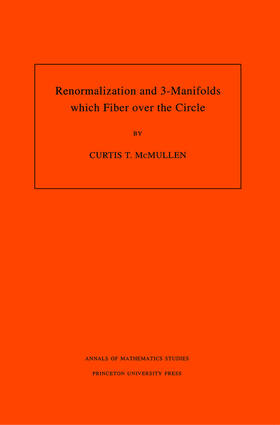McMullen | Renormalization and 3-Manifolds Which Fiber over the Circle (AM-142), Volume 142 | E-Book | sack.de