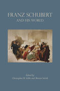 Gibbs / Solvik |  Franz Schubert and His World | eBook | Sack Fachmedien