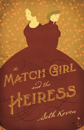 Koven |  The Match Girl and the Heiress | eBook | Sack Fachmedien