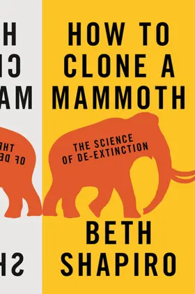 Shapiro |  How to Clone a Mammoth | eBook | Sack Fachmedien