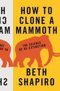 Shapiro |  How to Clone a Mammoth | eBook | Sack Fachmedien