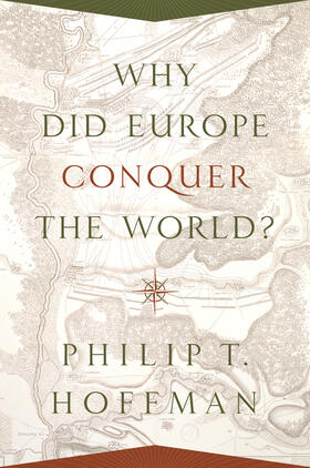 Hoffman | Why Did Europe Conquer the World? | E-Book | sack.de