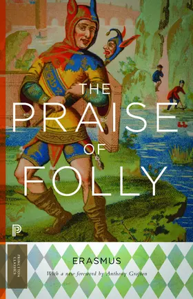 Erasmus |  The Praise of Folly | eBook | Sack Fachmedien