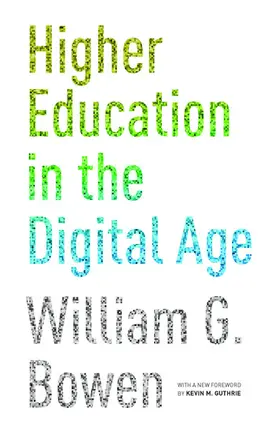Bowen |  Higher Education in the Digital Age | eBook | Sack Fachmedien