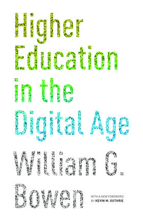 Bowen | Higher Education in the Digital Age | E-Book | sack.de