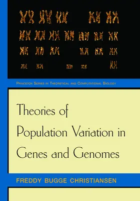 Christiansen |  Theories of Population Variation in Genes and Genomes | eBook | Sack Fachmedien