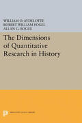 Aydelotte / Fogel / Bogue |  The Dimensions of Quantitative Research in History | eBook | Sack Fachmedien