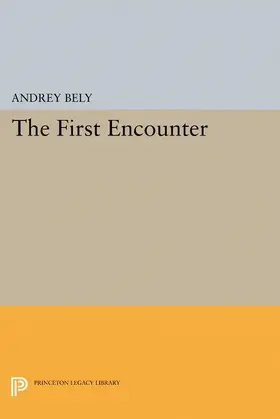 Bely |  The First Encounter | eBook | Sack Fachmedien