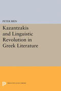 Bien |  Kazantzakis and Linguistic Revolution in Greek Literature | eBook | Sack Fachmedien