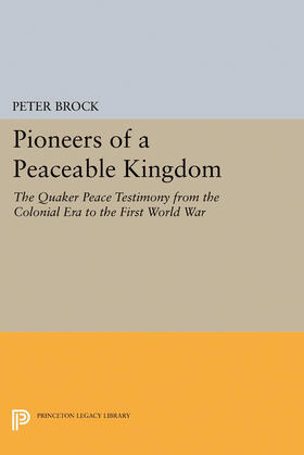 Brock |  Pioneers of a Peaceable Kingdom | eBook | Sack Fachmedien