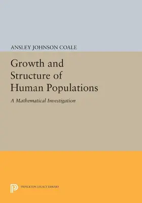 Coale |  Growth and Structure of Human Populations | eBook | Sack Fachmedien