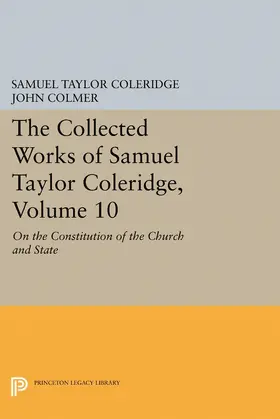 Coleridge / Colmer |  The Collected Works of Samuel Taylor Coleridge, Volume 10 | eBook | Sack Fachmedien
