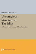 Dalton |  Unconscious Structure in The Idiot | eBook | Sack Fachmedien