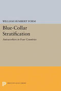 Form |  Blue-Collar Stratification | eBook | Sack Fachmedien