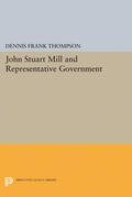 Thompson |  John Stuart Mill and Representative Government | eBook | Sack Fachmedien