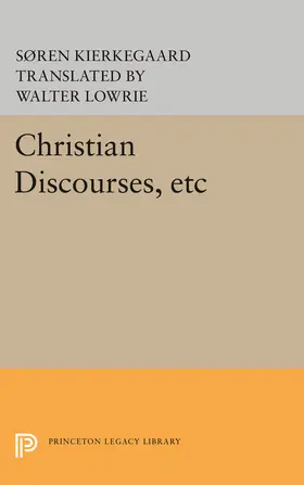 Kierkegaard |  Christian Discourses, etc | eBook | Sack Fachmedien