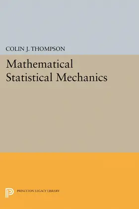 Thompson |  Mathematical Statistical Mechanics | eBook | Sack Fachmedien