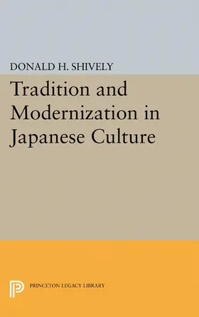 Shively |  Tradition and Modernization in Japanese Culture | eBook | Sack Fachmedien