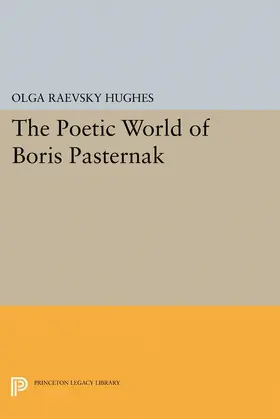 Hughes |  The Poetic World of Boris Pasternak | eBook | Sack Fachmedien