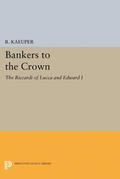 Kaeuper |  Bankers to the Crown | eBook | Sack Fachmedien