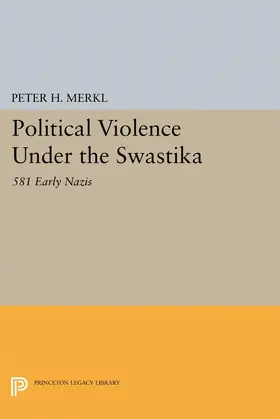 Merkl |  Political Violence Under the Swastika | eBook | Sack Fachmedien