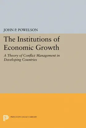 Powelson |  The Institutions of Economic Growth | eBook | Sack Fachmedien