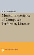 Sessions |  Musical Experience of Composer, Performer, Listener | eBook | Sack Fachmedien