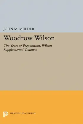 Mulder |  Woodrow Wilson | eBook | Sack Fachmedien
