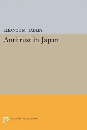 Hadley |  Antitrust in Japan | eBook | Sack Fachmedien