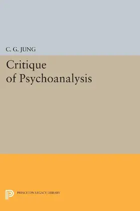 Jung |  Critique of Psychoanalysis | eBook | Sack Fachmedien