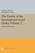 Black / Falk |  The Future of the International Legal Order, Volume 2 | eBook | Sack Fachmedien