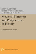 Strayer / Bisson / Benton |  Medieval Statecraft and Perspectives of History | eBook | Sack Fachmedien