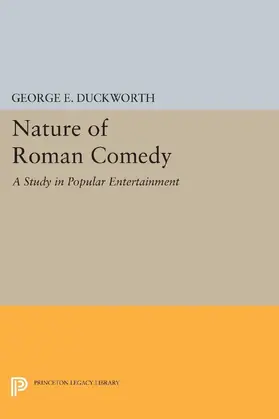 Duckworth |  Nature of Roman Comedy | eBook | Sack Fachmedien