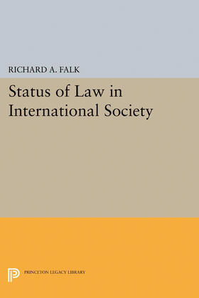 Falk |  Status of Law in International Society | eBook | Sack Fachmedien