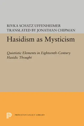 Uffenheimer |  Hasidism as Mysticism | eBook | Sack Fachmedien