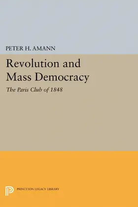 Amann |  Revolution and Mass Democracy | eBook | Sack Fachmedien