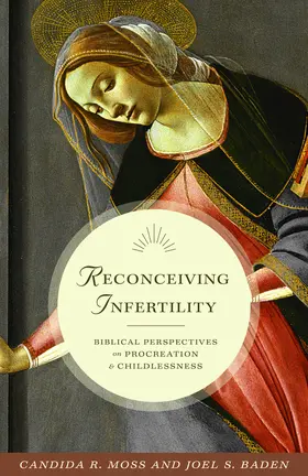 Moss / Baden |  Reconceiving Infertility | eBook | Sack Fachmedien