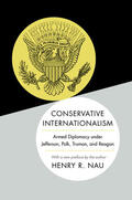 Nau |  Conservative Internationalism | eBook | Sack Fachmedien