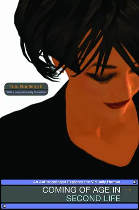 Boellstorff |  Coming of Age in Second Life | eBook | Sack Fachmedien